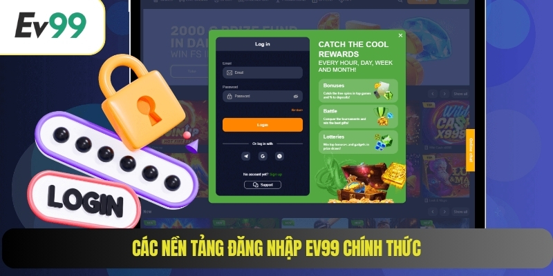 Các nền tảng đăng nhập EV99 chính thức