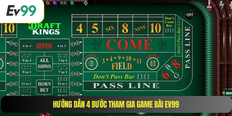 Hướng dẫn 4 bước tham gia game bài EV99