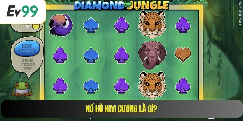 Nổ hũ kim cương là gì?